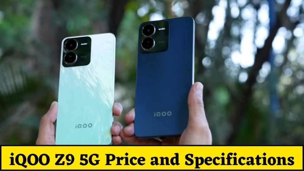 iQOO Z9 5G Price and Specifications